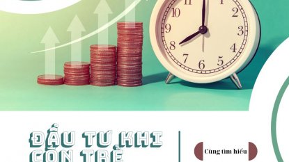 HÃY ĐẦU TƯ KHI CÒN TRẺ, NHƯNG LÀM THẾ NÀO?